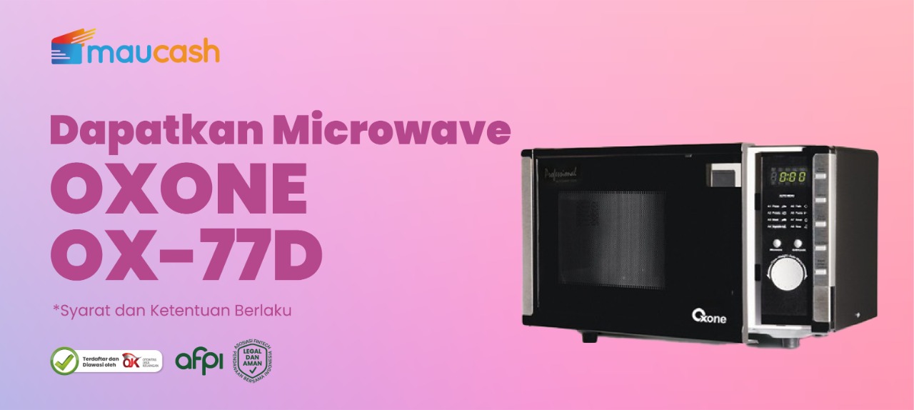 Menangkan hadiah Oxone Microwave OX-77D senilai Rp 1.999.000! - Maucash