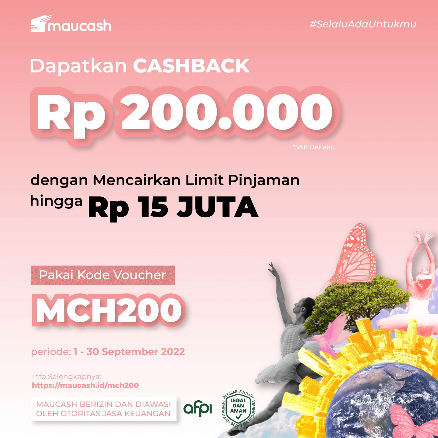 Cashback Rp 200 000 untuk Sahabat Maucash Maucash